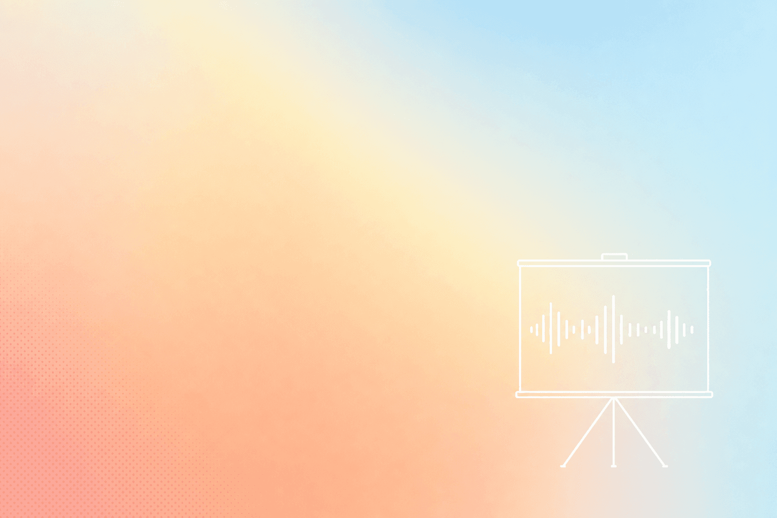 Soft peach and sky-blue pastel gradient with a clean white line-art presentation board on a tripod stand showing a sound waveform, representing presenting spoken English.